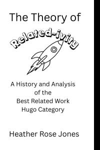 Cover image for The Theory of Related-ivity